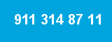 911 314 87 11 911 314 87 11